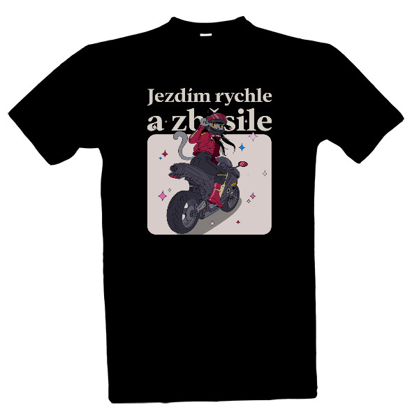 Tričko s potiskem Jezdím rychle a zběsile